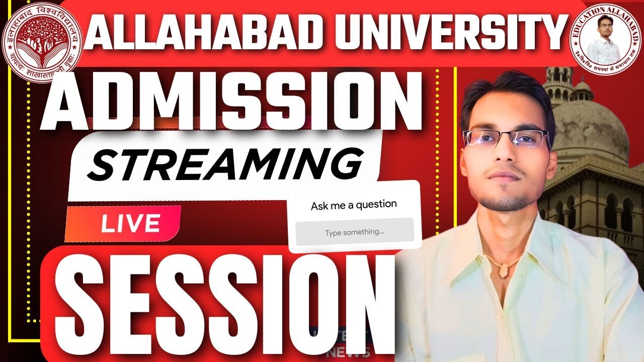 🚨LIVE : ALLAHABAD UNIVERSITY ADMISSION/REGISTRATION/COUNSELLING/RESULT 2025 : CUET UG & PGAT 2025✅