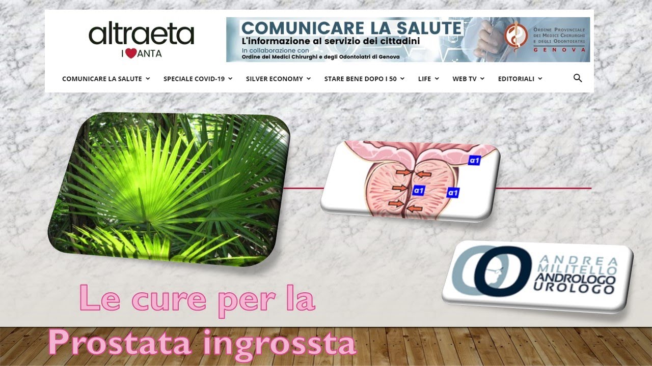 Le cure naturali e mediche per la prostata ingrossata
