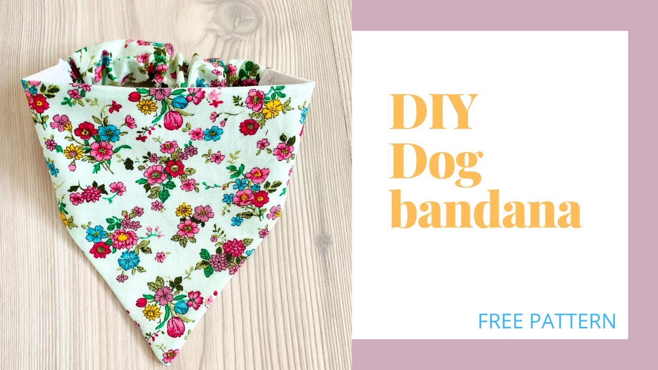 DIY:  How to sew dog bandana with scrunchie back/ Free pattern included