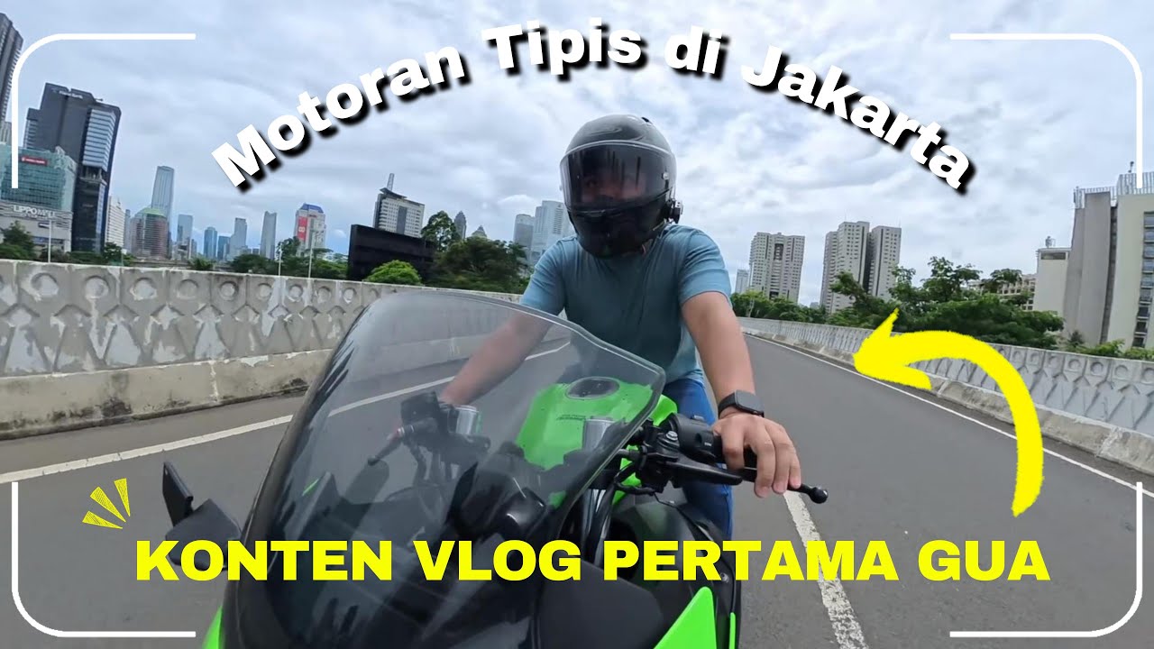 MOTORVLOG JAKARTA SIANG HARI 🔥