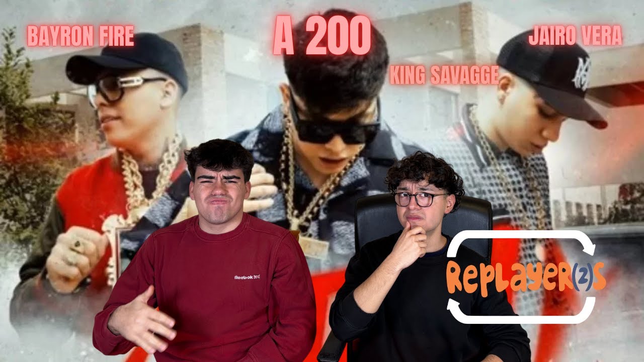 REACCIÓN A 200 DE KING SAVAGGE, JAIRO VERA Y BAYRON FIRE UN MAMBITOOOOO