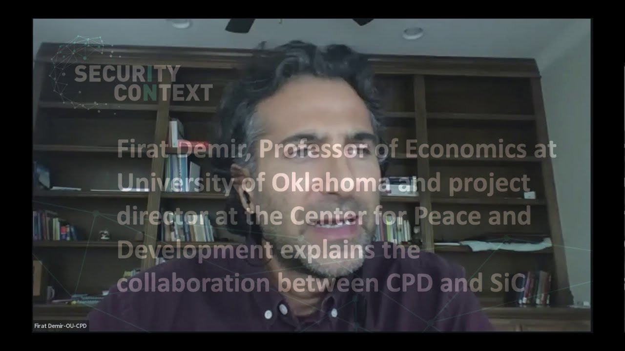 Professor Firat Demir CPD at OU and Security in Context