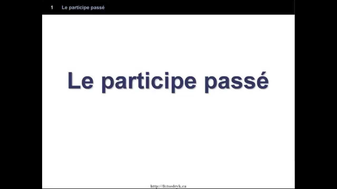 Le participe passé