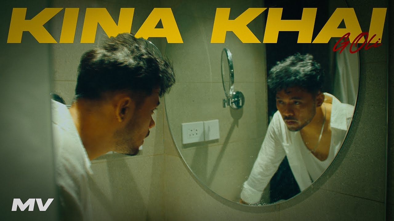 GOli - Kina Khai | Official Video