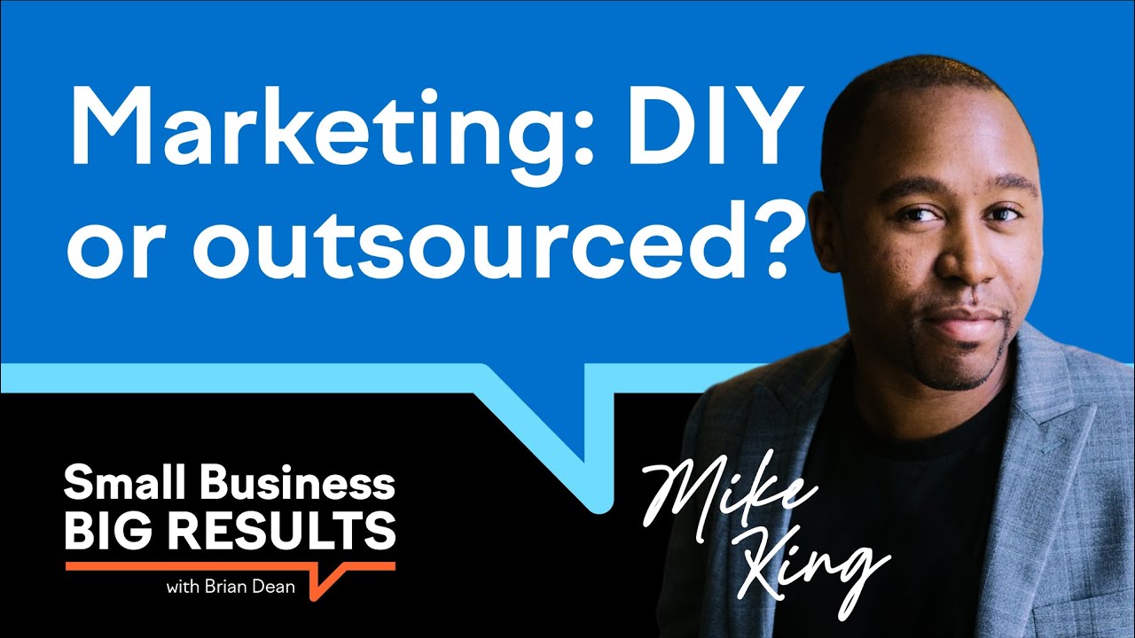 Knowing When to DIY or Outsource Your Digital Marketing