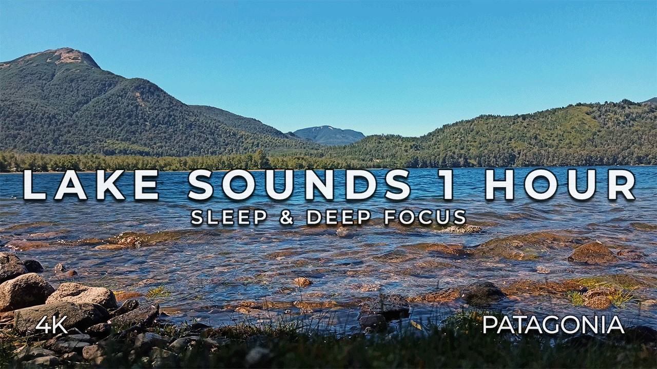 Pure Lake Sounds: 50 Minutes of Crystal Water Bliss (No Music) • Patagonia 4K