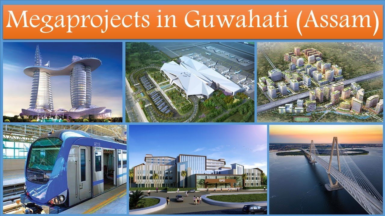 Megaprojects in Guwahati Assam | Guwahati Smart city Projects | Papa Construction
