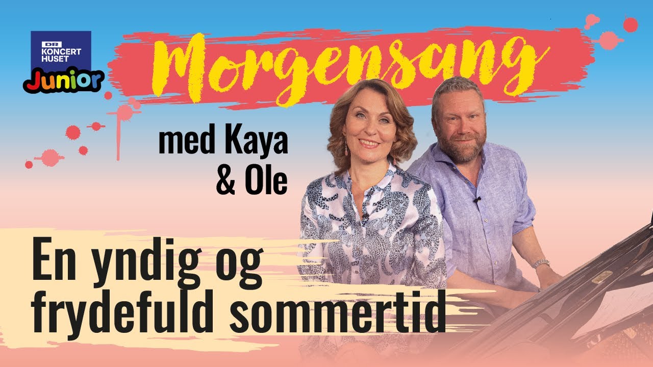 En yndig og frydefuld sommertid // Morgensang