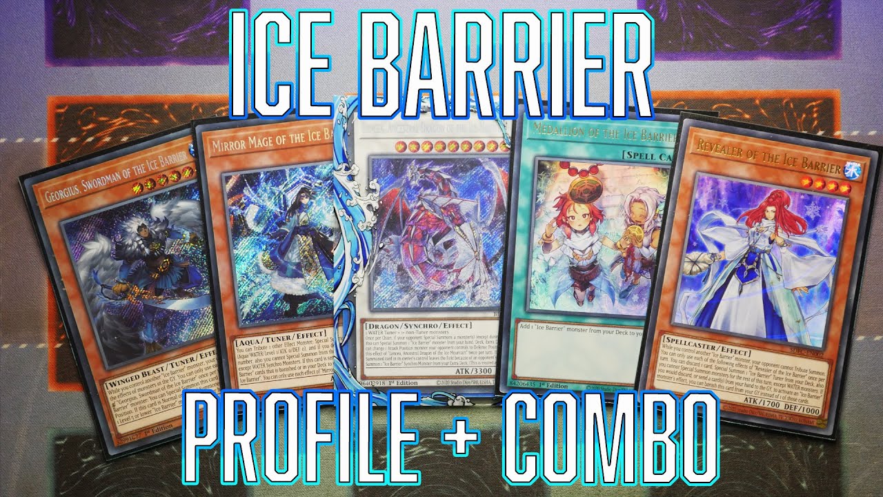 Yu-Gi-Oh! Ice Barrier Deck Profile + Combo UPDATE JULY 2024