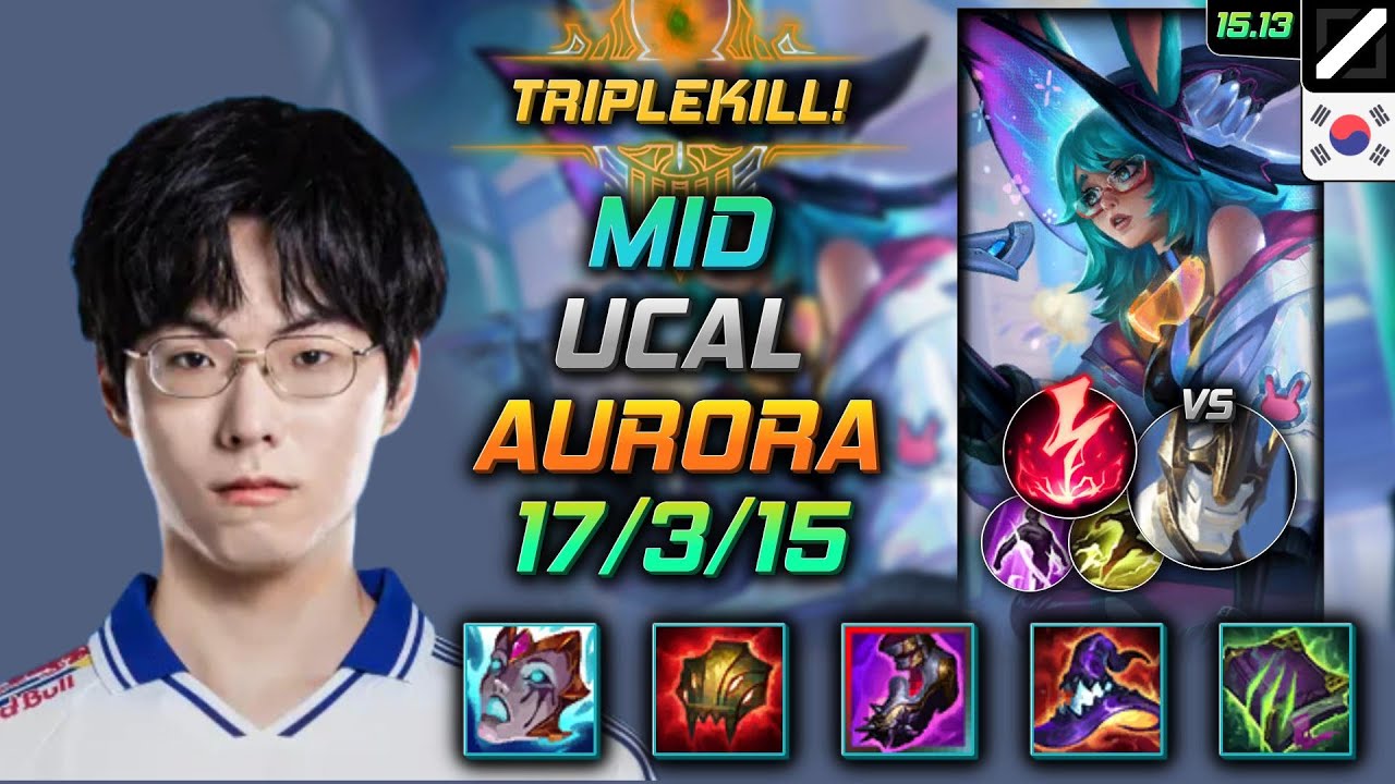Aurora Mid Build Ucal Liandry's Torment Electrocute - LOL KR Challenger Patch 15.13