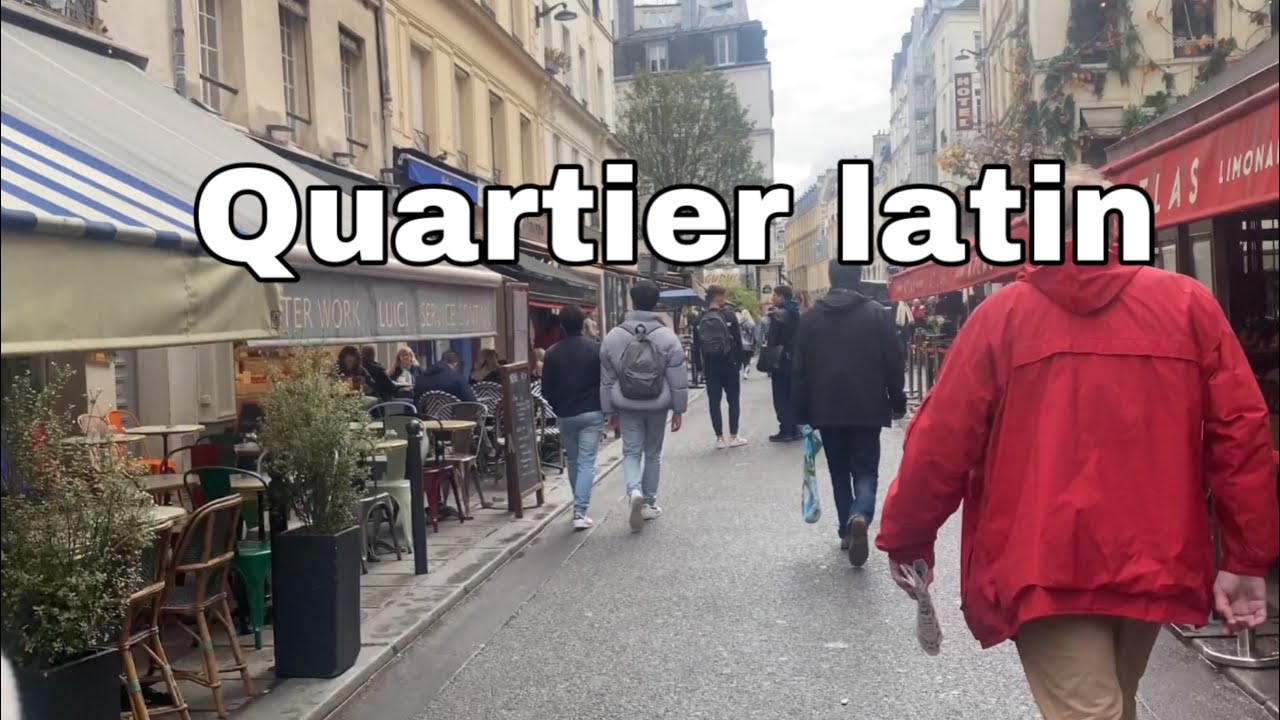 Quartier Latin, Paris que faire dans ce quartier… جولة من نوع خاص