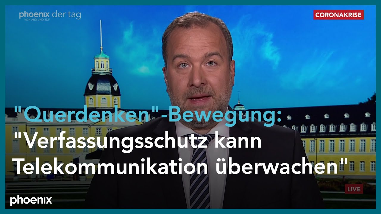 Christoph Kehlbach (ARD-Rechtsredaktion) zur Beobachtung der Querdenker-Bewegung