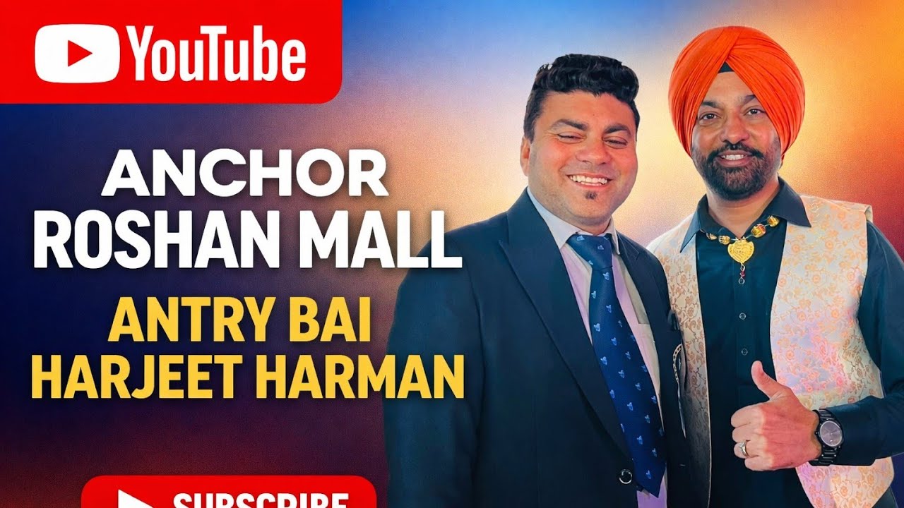 Bai Harjeet Harman show Anchor Roshan Mall