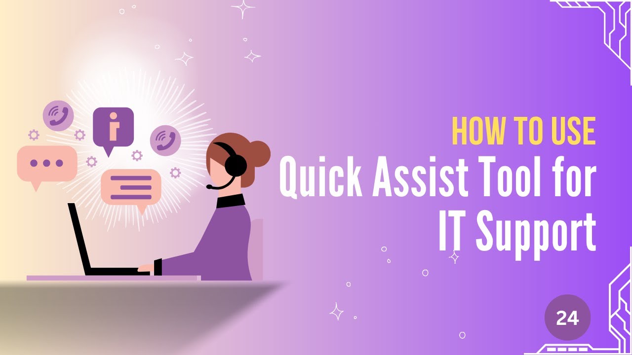 24 | Как использовать Quick Assist Tool в Windows для удаленной ИТ-поддержки | Обучение в службе ...