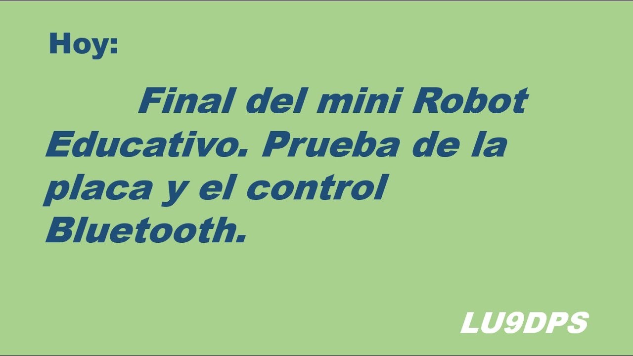014- capitulo final del mini robot educativo - mini educational robot