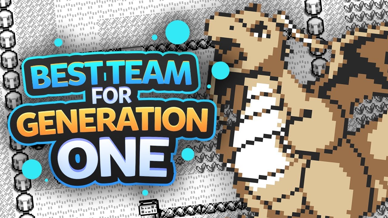 Best Team for Generation 1