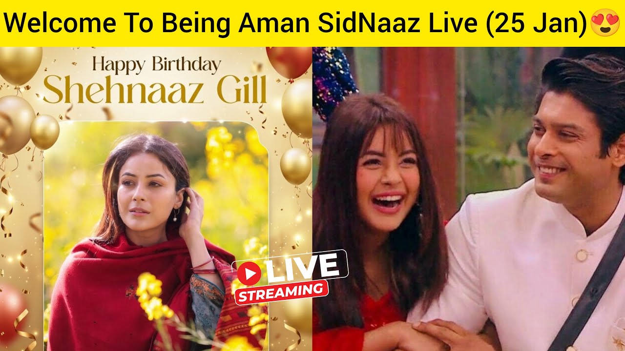 [25 JAN] Only 1 Day left for Shehnaaz Gill Birthday🎂😍 Being Aman SidNaaz Fans Live❤️