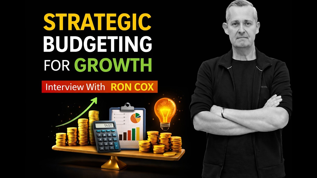 #498 Strategic Budgeting for Growth | Leadership Interview with Ron Cox and Niels Brabandt