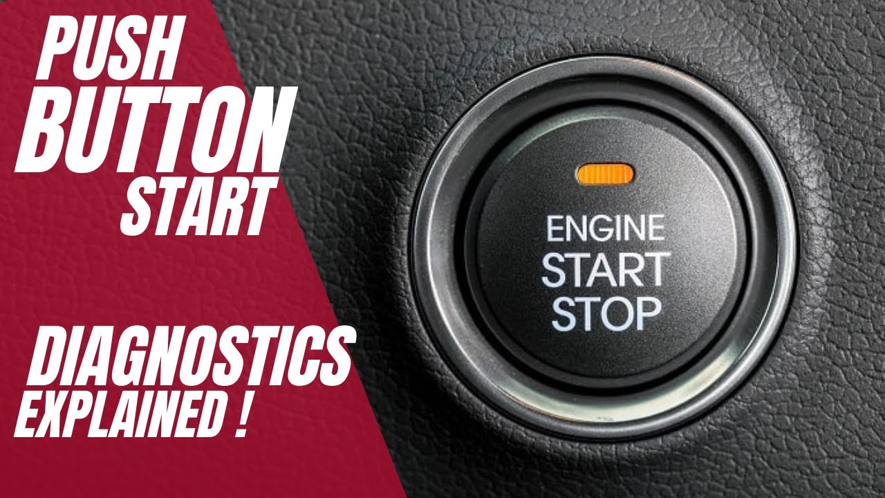 Push Button Start Diagnostics Explained | Smart Key System Diagnostics #pushbutton #smartkey