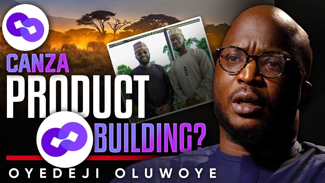 Canza&rsquo;s Products: Powering the Next Gen of Finance - Oyedeji Oluwoye