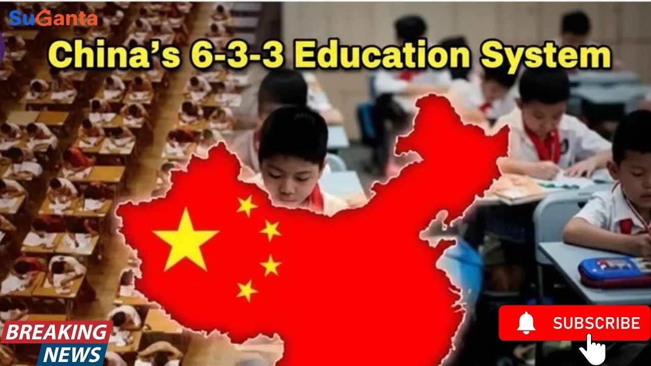 China&rsquo;s 6-3-3 Education System Explained | World&rsquo;s Most Structured Learning Model #suganta  #study