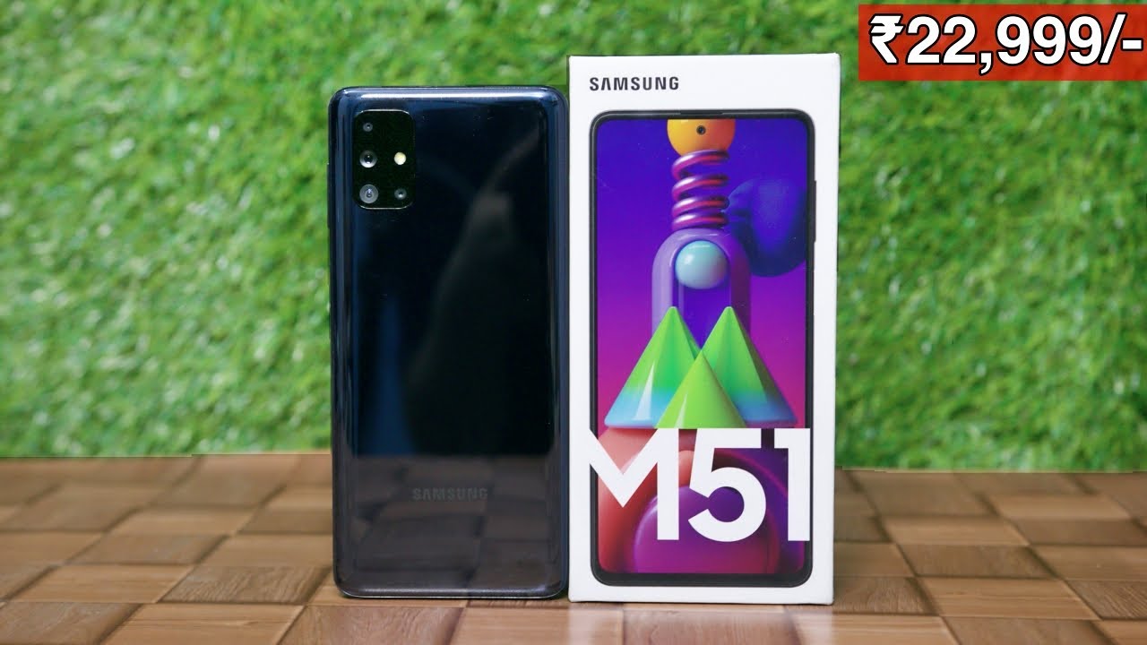 Samsung Galaxy M51 Unboxing & Impressions : Price Justified ?