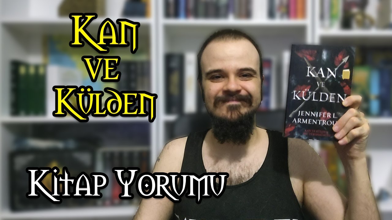Kan ve Külden - Jennifer L. Armentrout | Kitap Yorumu