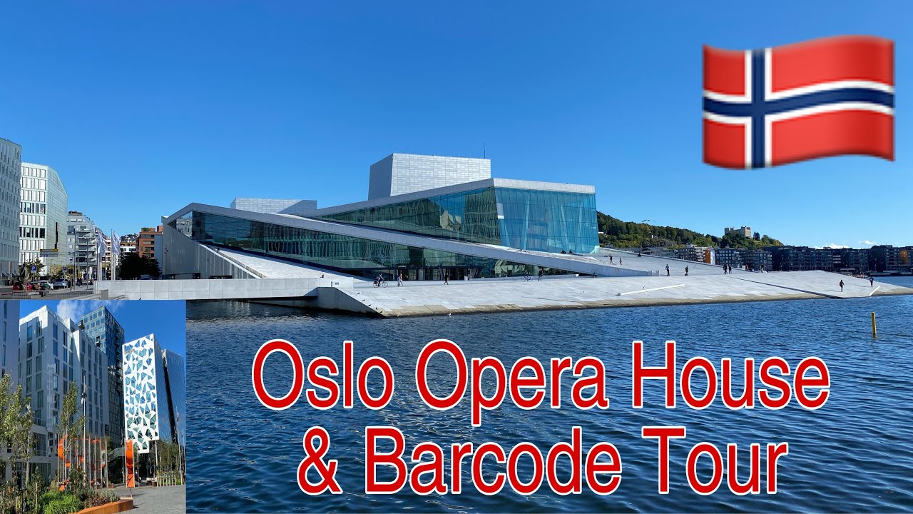 Oslo Opera House & Barcode Tour with a Friend. 🇳🇴