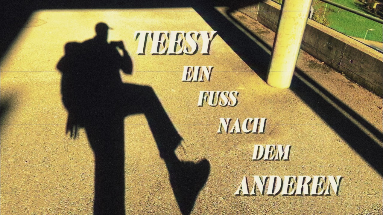 Teesy - Ein Fuß nach dem Anderen (2025)
