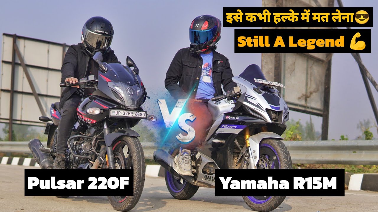 Yamaha R15M Vs Pulsar 220F | Drag Race | Still It Is A Legend!! इसे हल्के में क्यों लेते हो😂