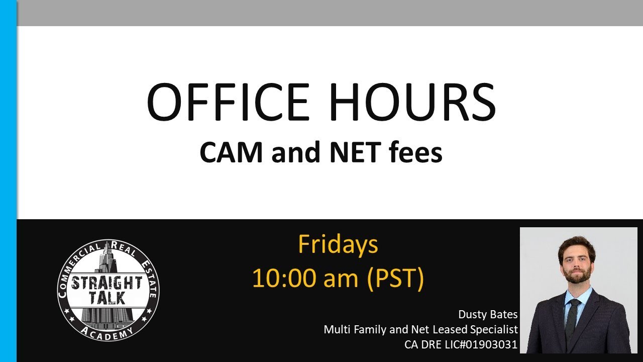 [OFFICE HOURS] Today's Topic: Calculating CAM Fees and Net Fees