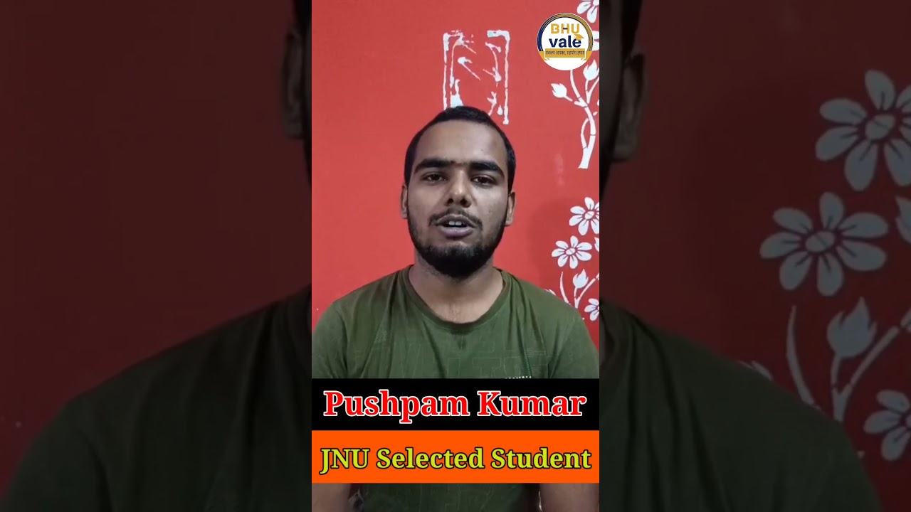 JNU SELECTED STUDENT REVIEW FOR BHUvale | #bhuvale #bhu #cuet #jnu #pg #nta #history #admission #du