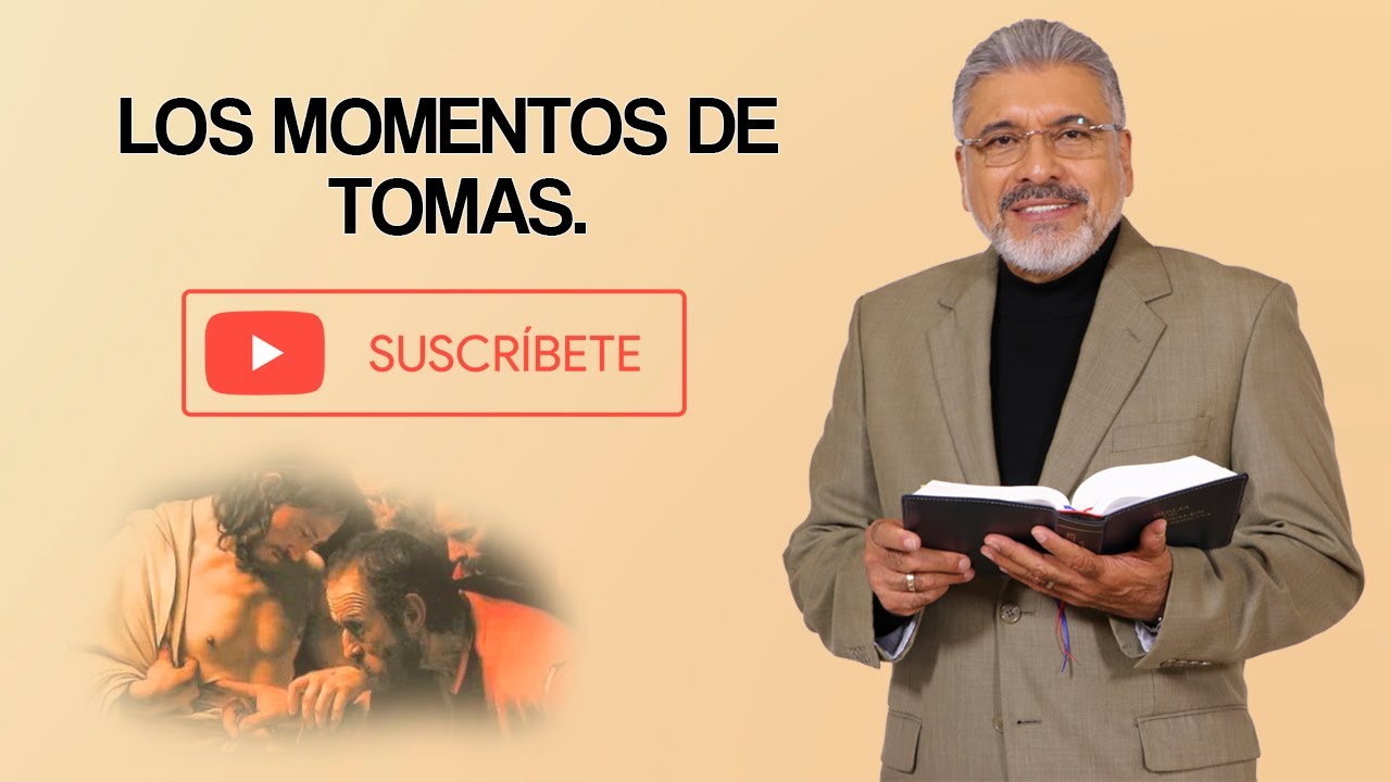 Predica Católica 88 | LOS MOMENTOS DE TOMAS - Salvador Gómez