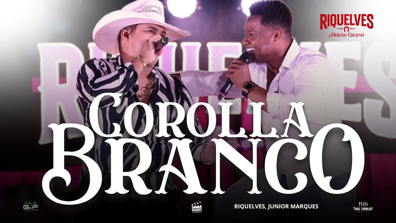RIQUELVES feat JUNIOR MARQUES - Corolla Branco (DVD Mod&atilde;o Cigano)