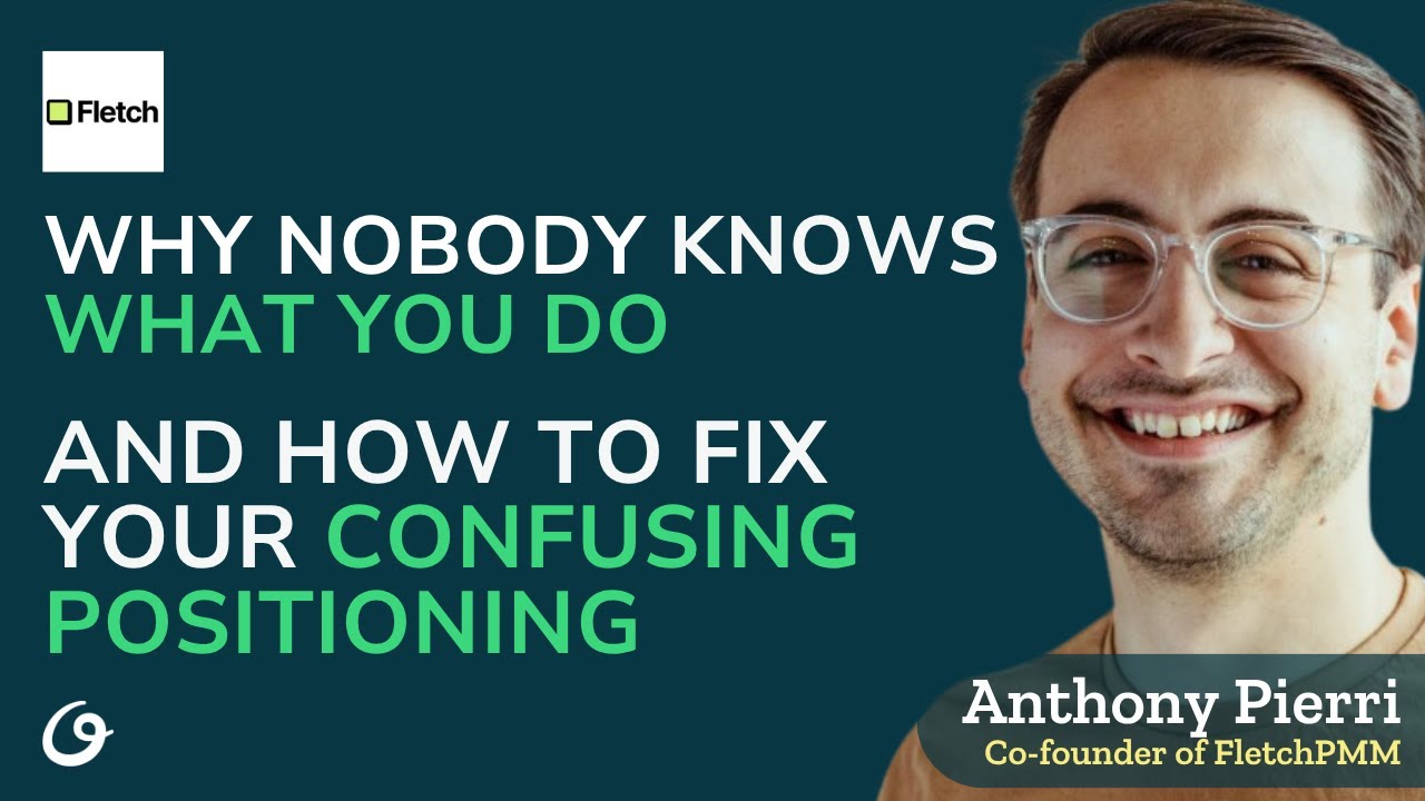 How to Clearly Position What You Do with Anthony Pierri