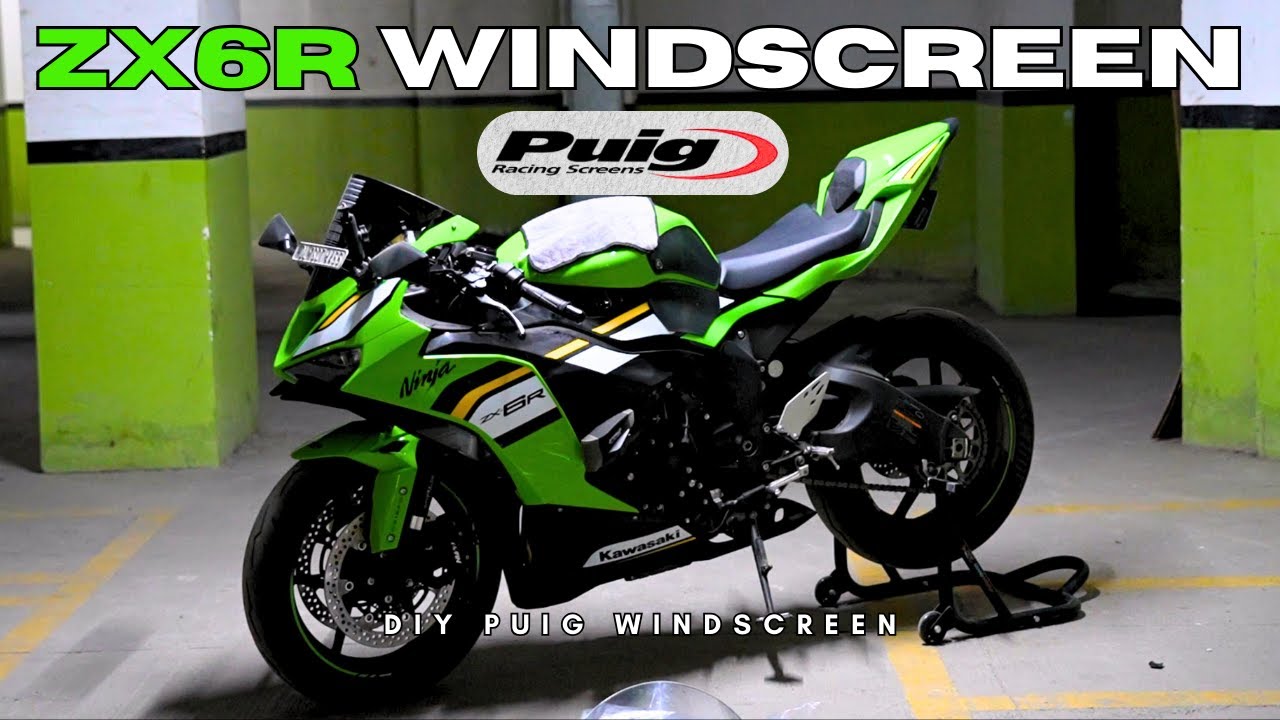 Best Windscreen For Kawasaki ZX6R 2025 | How To Change Bike Windscreen On Your Own | puig windscreen