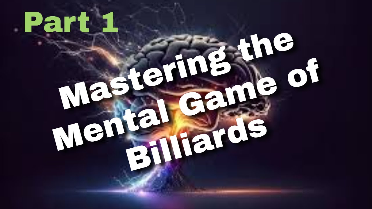 Mastering the Mental Game of Billiards