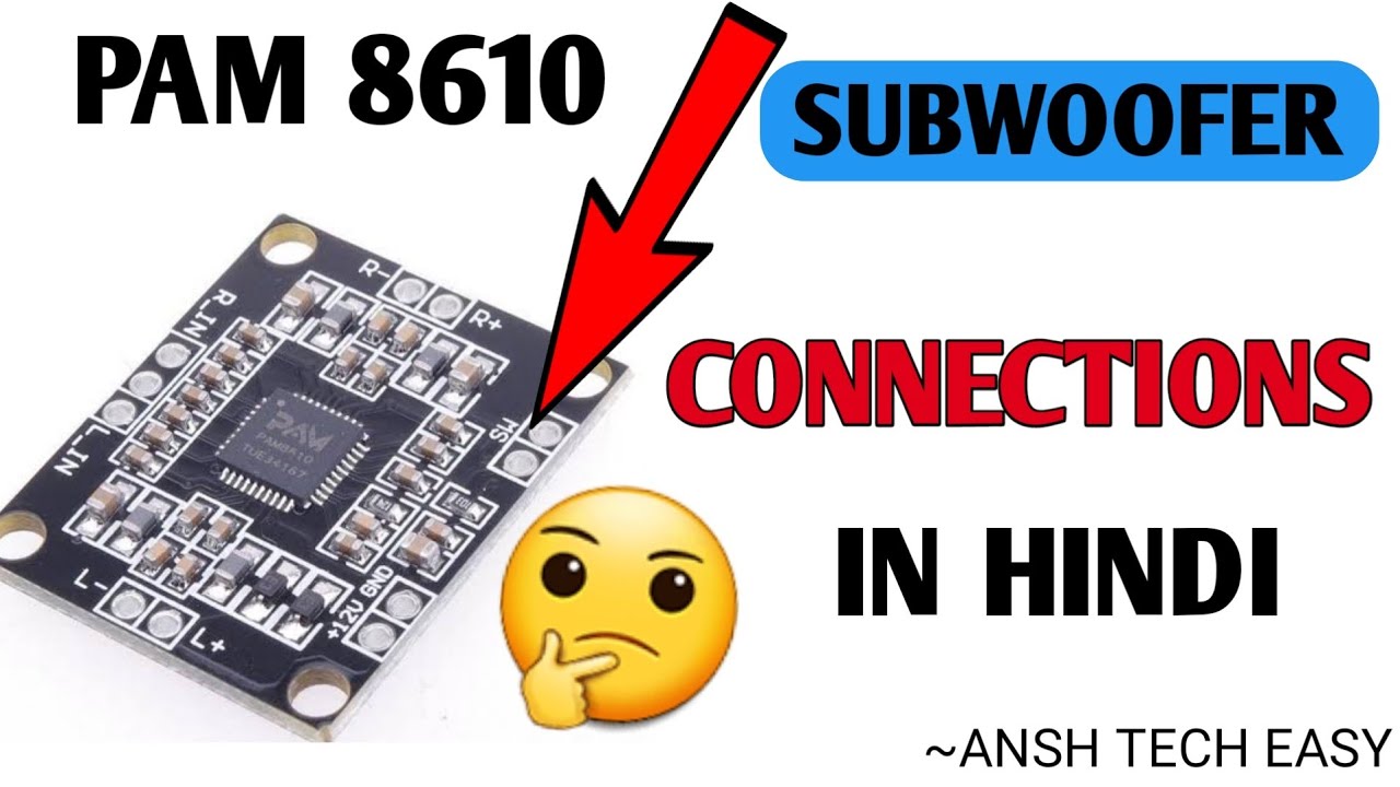 REVIEW OF PAM 8610 AMPLIFIER KIT || HOW TO USE || HOW TO CONNECT|| In Hindi || By ANSH TECH EASY