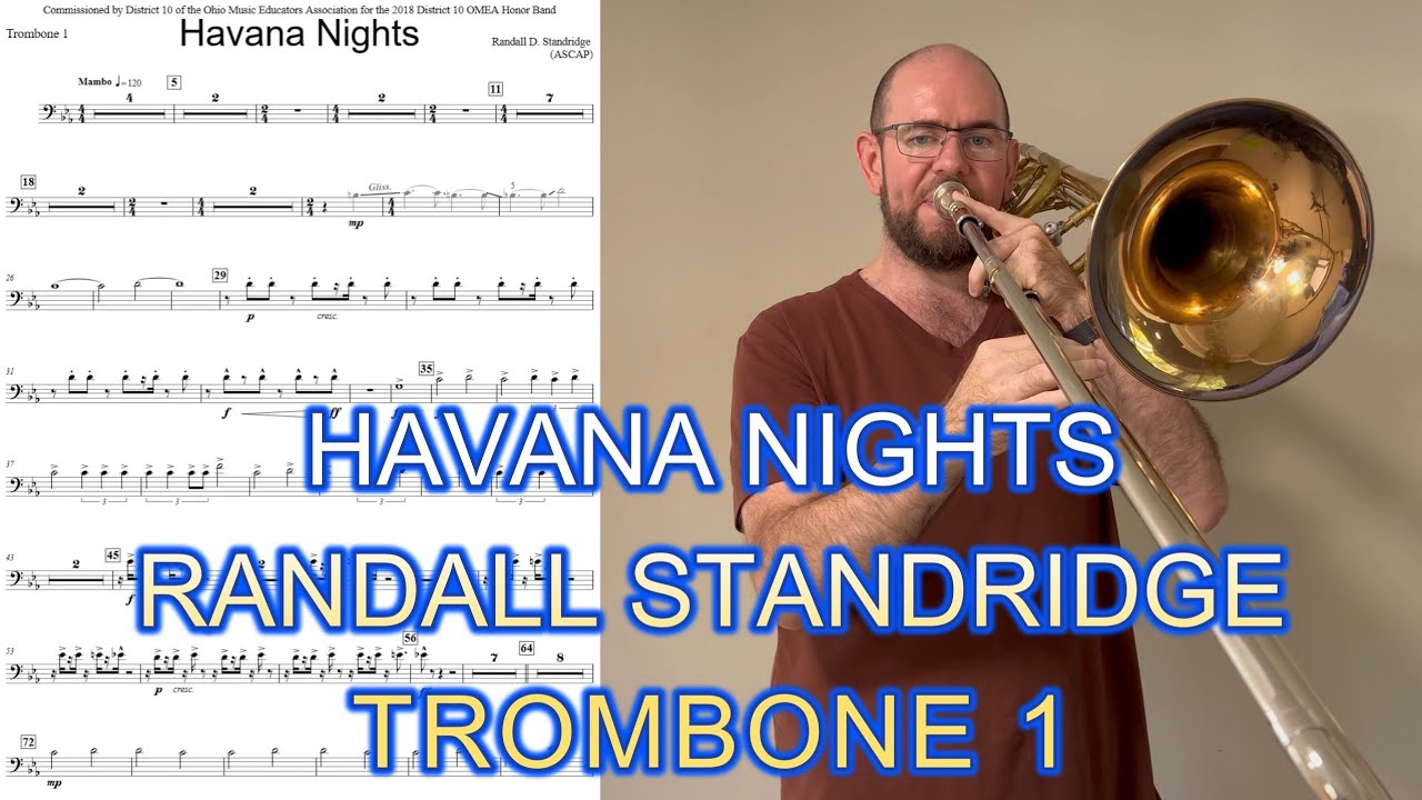 Havana Nights - Randall Standridge (Trombone 1)