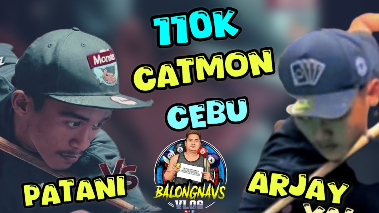 110K CATMON CEBU ARJAY GRACIA 🆚 PATANI CEBU UBOSAN NG ARAY😱