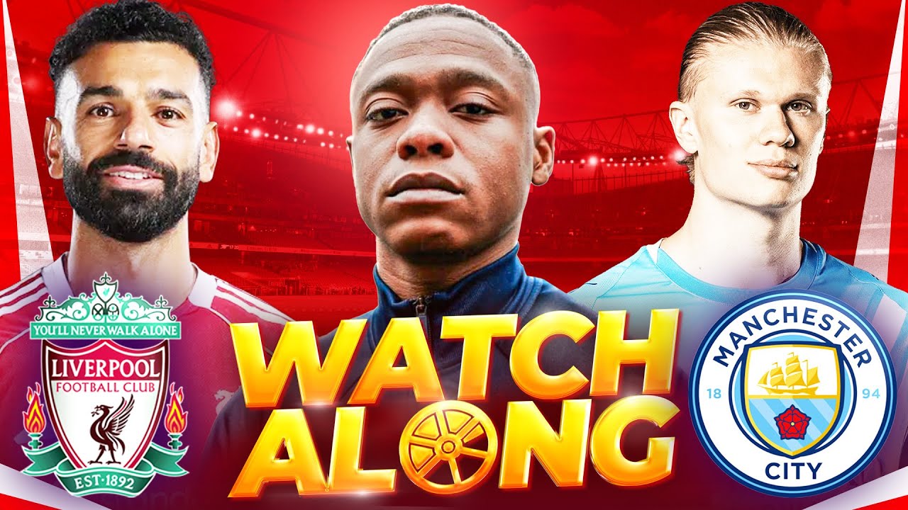 Liverpool 0-0 Manchester City Live Watch along