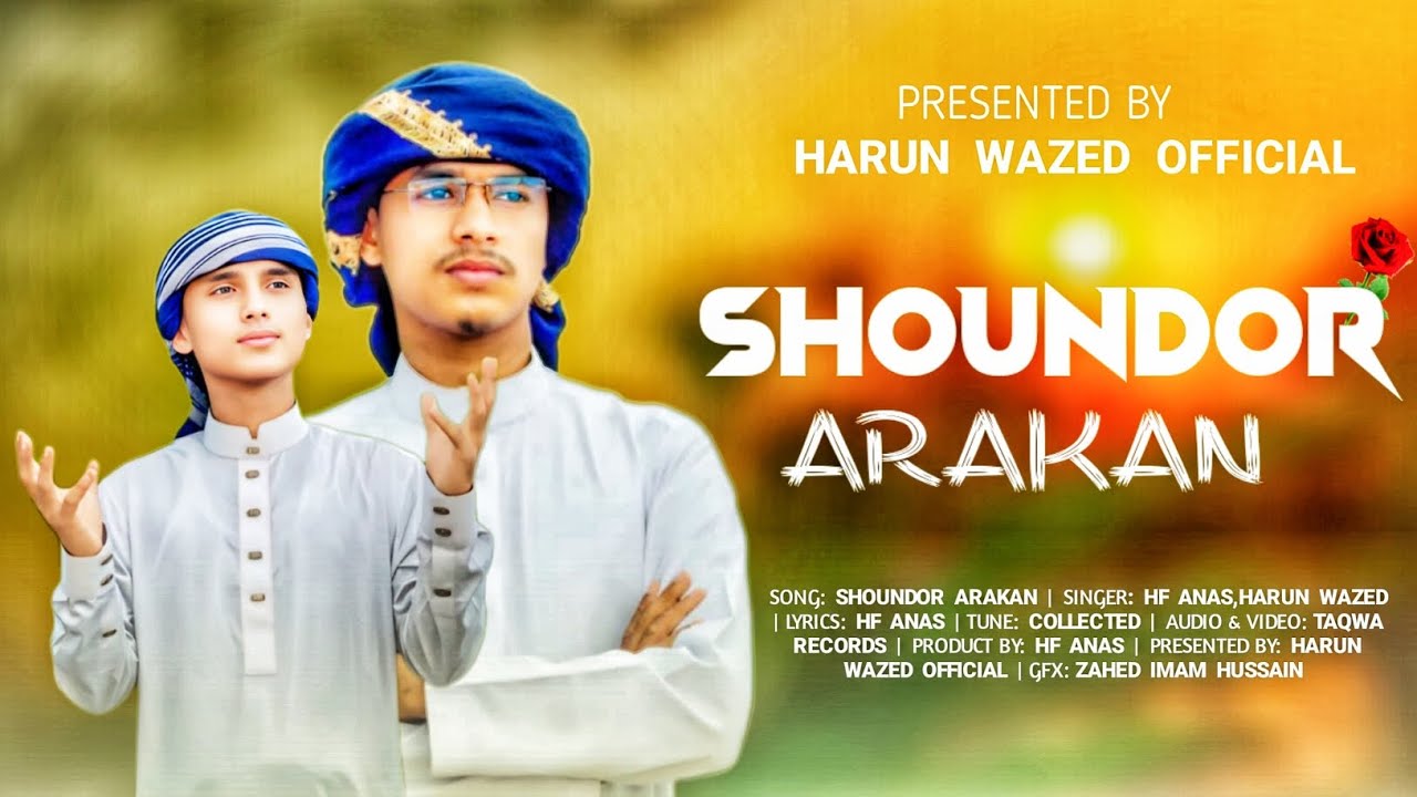 Heart Touching Tarana | Shuondor Arakan | Harun Wazed & Hf Anas |