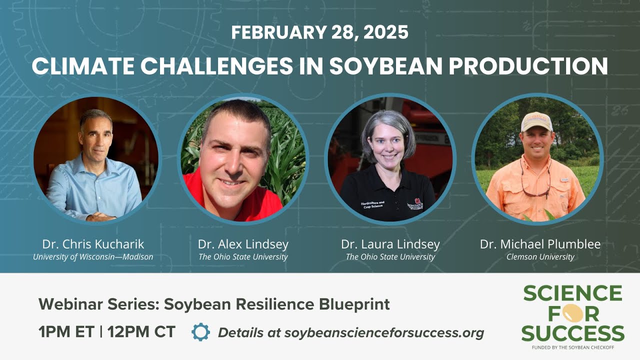Climate Challenges in Soybean Production Webinar