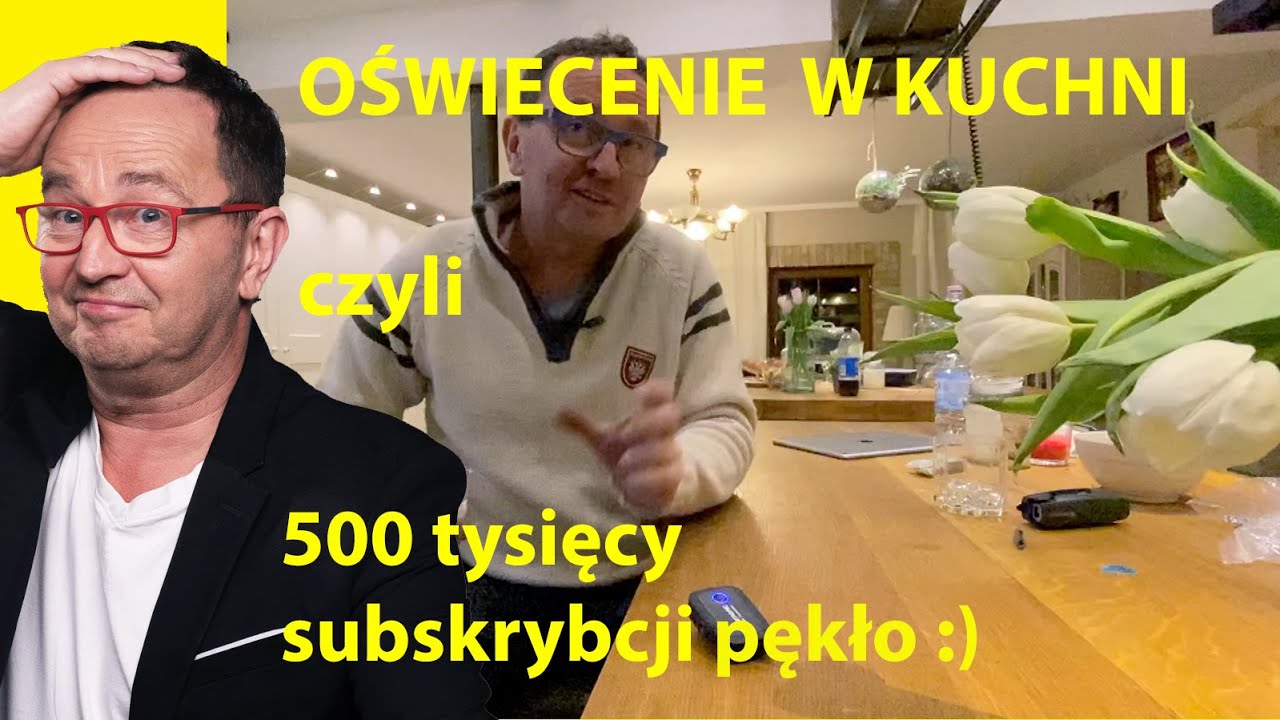 Poradnik Ebenisty #35 Oświecenie w kuchni czyli pół miliona subskrybcji pękło!