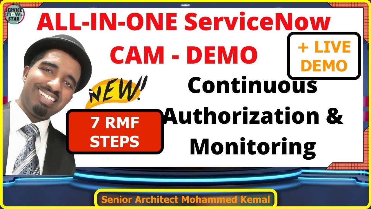 ALL-IN-ONE SERVICENOW CAM DEMO - Continuous Authorization & Monitoring | Governance, Risk & Complian