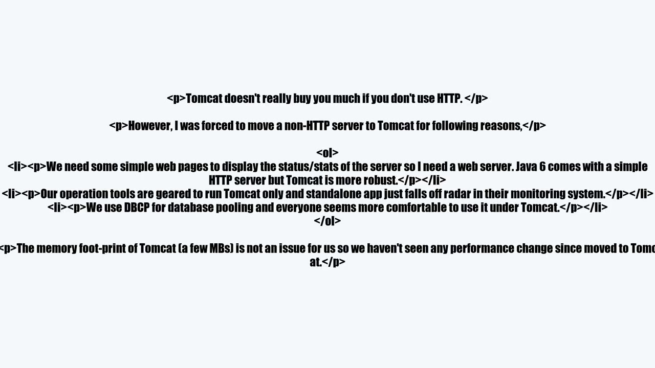 Benefits of Tomcat (or equivalent) for a simple service