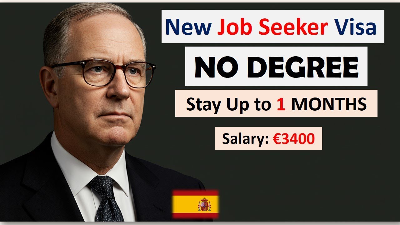 Spain&rsquo;s New Job Seeker Visa 2025 (For Everyone Else!) No Degree | Owafk Africa