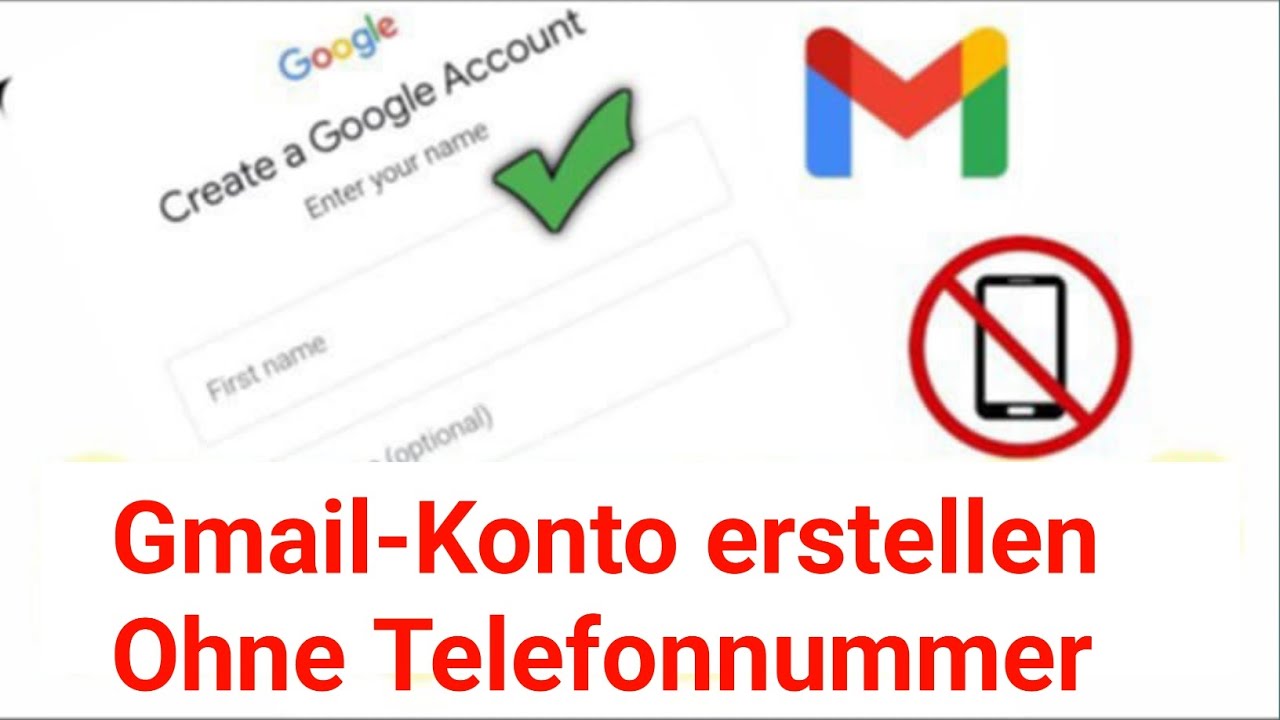 Gmail-Konto ohne Telefonnummer erstellen &ndash; schnell und einfach