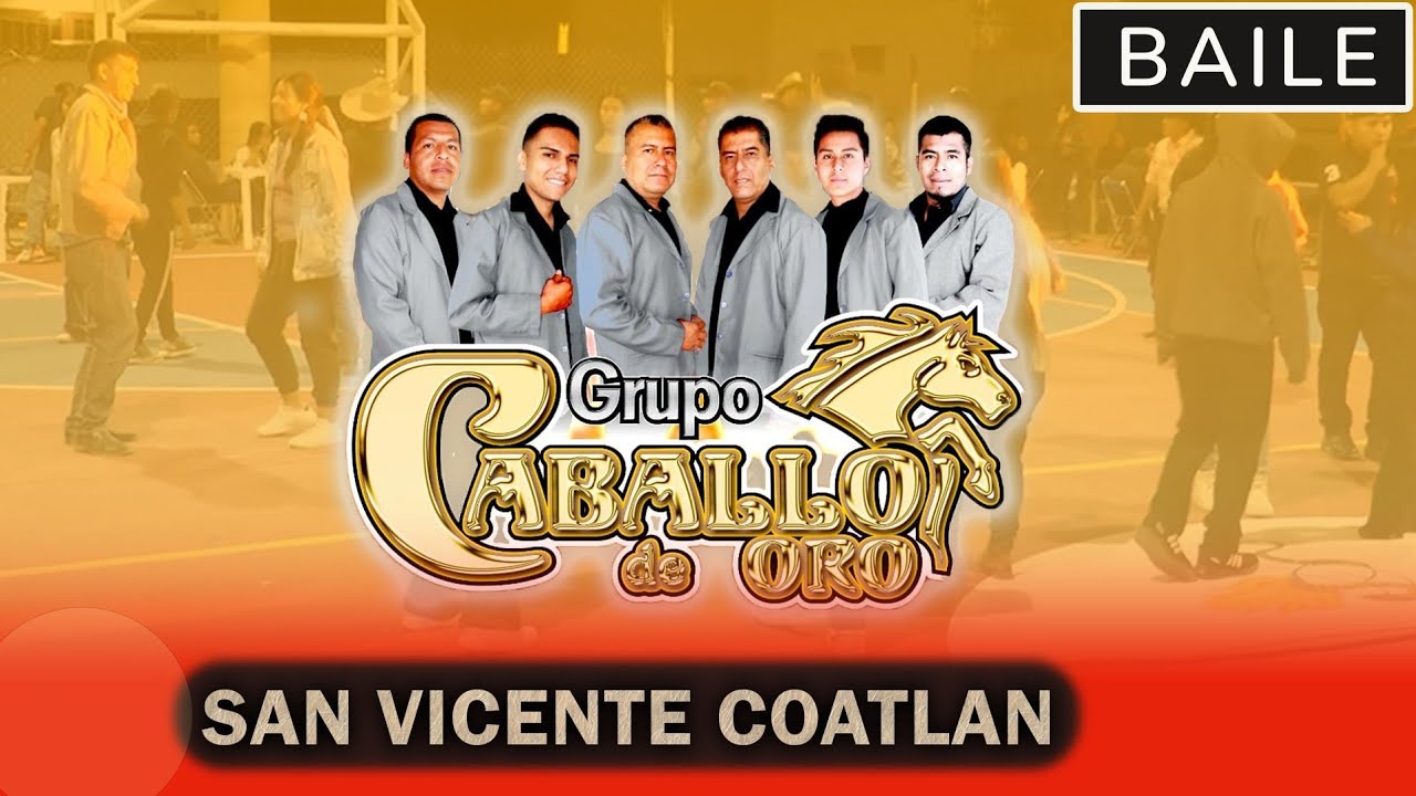 GRUPO CABALLO DE ORO EN VIVO 2024 ● SAN VICENTE COATLAN ★ BAILE DE FERIA ANUAL