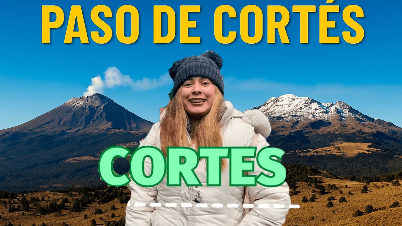 ¿VALE LA PENA IR AL PASO DE CORTÉS? TE LO MOSTRAMOS TODO 😱🌄